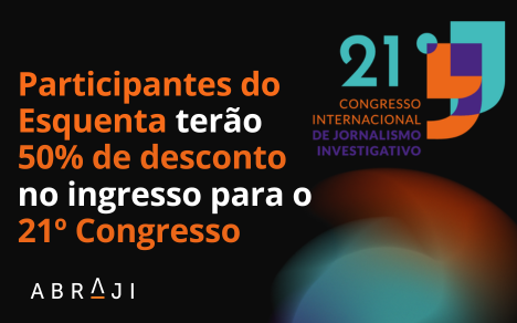Participantes do Esquenta terão 50% de desconto no ingresso para o 21º Congresso