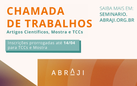 Prorrogadas as inscrições para TCCs e Mostra no XIII Seminário de Pesquisa da Abraji