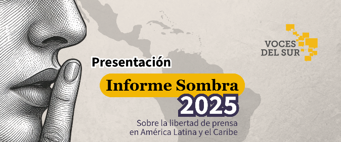 Rede Voces del Sur lança Relatório Sombra 2025