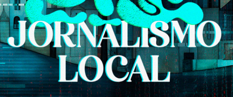 Jornalismo no Brasil em 2026: jornalismo local