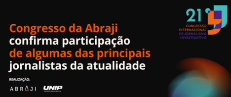 Congresso da Abraji confirma participação de algumas das principais jornalistas da atualidade