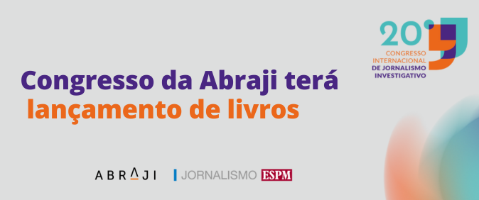 Congresso da Abraji terá lançamento de 10 livros