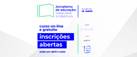 Jeduca abre inscrição para curso de Jornalismo de Educação