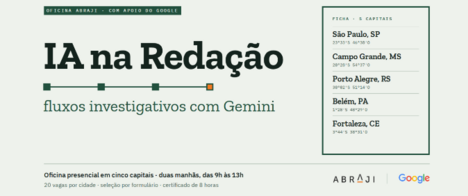 Abraji abre inscrições para o curso gratuito e presencial 'IA na Redação: fluxos investigativos com Gemini'