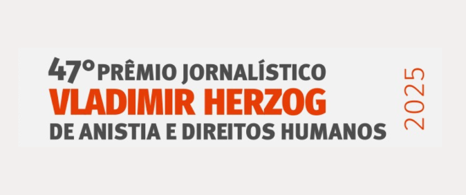 47º Prêmio Vladimir Herzog recebe inscrições até 10 de junho