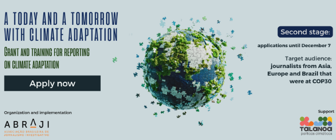 Abraji and the Talanoa Institute announce recipients of climate adaptation reporting grants