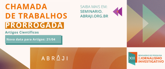 Prorrogadas as inscrições para Artigos Científicos no XIII Seminário de Pesquisa da Abraji