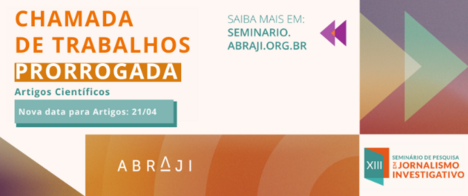 Prorrogadas as inscrições para Artigos Científicos no XIII Seminário de Pesquisa da Abraji