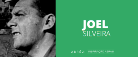 A trajetória de Joel Silveira, a ‘víbora da reportagem’