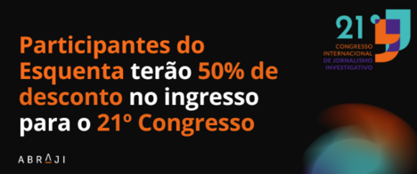 Participantes do Esquenta terão 50% de desconto no ingresso para o 21º Congresso