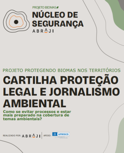 Proteção Legal e Jornalismo Ambiental