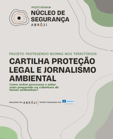 Proteção Legal e Jornalismo Ambiental