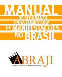 Manual de Segurança para a Cobertura de Protestos