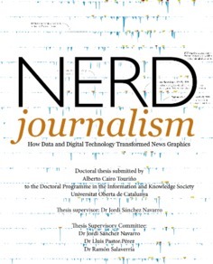 Nerd Journalism: How Data and Digital Technology Transformed News Graphics